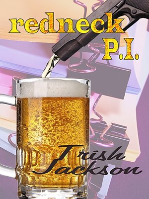 cover image of Redneck P.I.